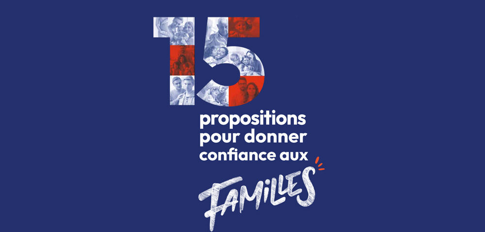 Elections 2022 : L'Unaf fait 15 propositions pour donner confiance aux familles